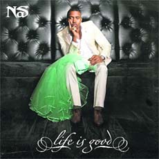 Nas  Life Is Good