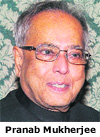Pranab Mukherjee