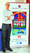 Dave Pragers Delirious Delhi: Inside Indias Incredible Capital is a racy read