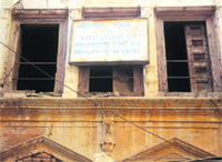 The ancestral house of Lala Lajpat Rai in a dilapidated condition at Jagraon.