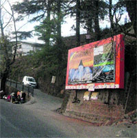 A hoarding on Mall Road in Mussoorie.