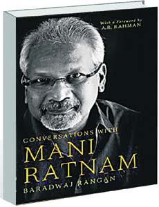 Conversations with Mani Ratnam