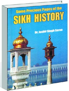 Some Precious Pages of the Sikh History