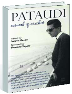 Pataudi: Nawab of Cricket