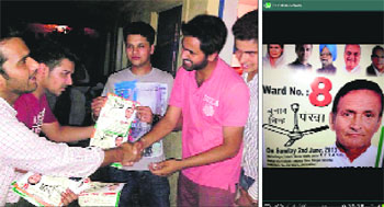 PU student leader Manoj Lubana campaigns for his uncle Pritam Singh Lubana, a candidate from Ward 8, Panchkula; and (right) supporters canvass through Whatsapp. 
