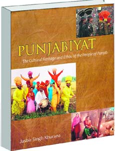 Punjabiyat: The Cultural Heritage & Ethos of the People of Punjab