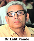 Dr Lalit Pande