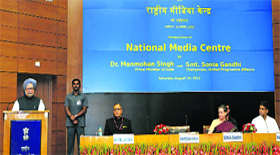 Prime Minister Dr Manmohan Singh addresses a gathering at the inauguration of the National Media Centre in New Delhi on Saturday. Ministry of Information and Broadcasting secretary Bimal Julka, National Advisory Council chairperson Sonia Gandhi and I&B Minister Manish Tewari are also seen.