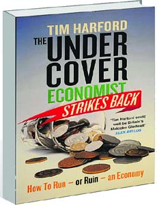 The Undercover Economist Strikes Back