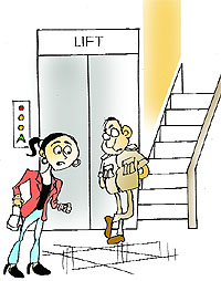 No, I think Ill take the staircase!