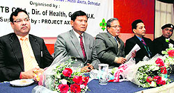 Dignataries during a workshop on TB control in Dehradun on Tuesday