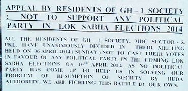 A poster urging residents of the GH-1 Society not to support any political party in the Lok Sabha elections, at Sector 5, Panchkula. A Tribune photograph