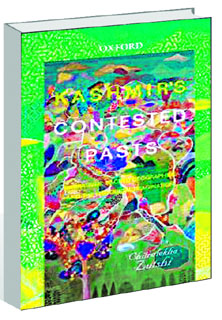 Kashmirs Contested Pasts